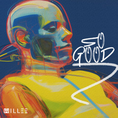 DJ Willee - So Good (FREE DOWNLOAD IN BUY)