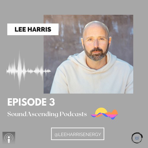 Episode 3 - Conversation with Lee Harris