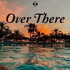 Over There