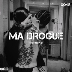 Ma drogue ( Freestyle ) | OFFICIAL TRACK