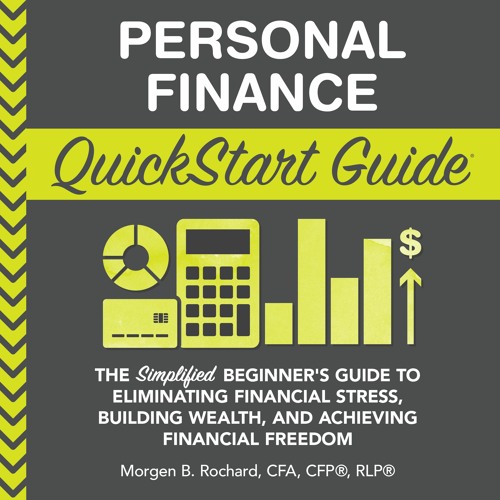 Personal Finance QuickStart Guide - Audiobook Excerpt