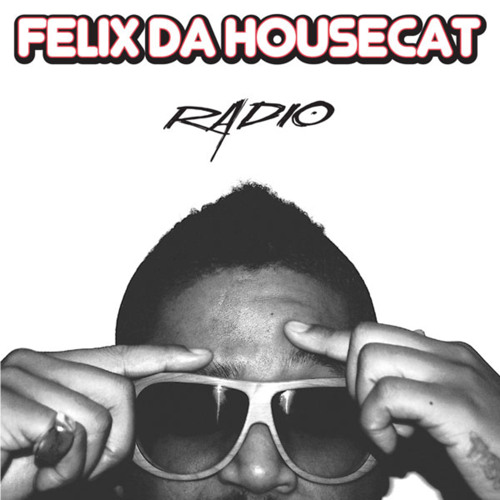 Stream Radio (Shinichi Osawa Remix) by Felix Da Housecat | Listen online  for free on SoundCloud