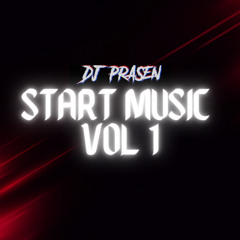 Start Music Vol 1-DJPrasen