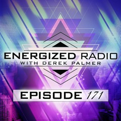 Energized Radio 171 With Derek Palmer