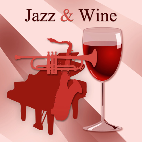 Stream Piano Jazz Calming Music Academy Listen to Jazz & Wine
