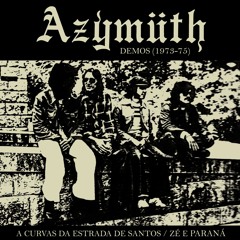 Azymuth - Zé E Paraná