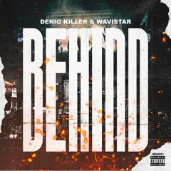 BEHIND - & Wavistar