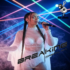 24BitsMusic - Breaking (Original Mix)