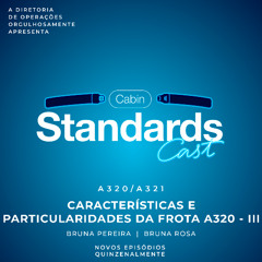 #71 [A320/A321] Características e Particularidades da Frota A320 - III