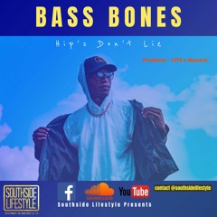 Hips Don't Lie X Bass Bones