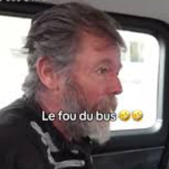 Fou Du Bus POV