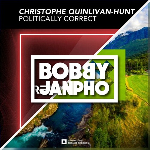 Christophe QH X Ana Criado & Raz Nitzan - Politically Meet Again (Bobby Janpho Mashup)