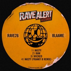 PREMIERE: Blaame - Wicked [RAVE26]