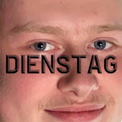 Komischer Dienstag