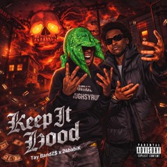 Keep It Hood Ft 24babiK