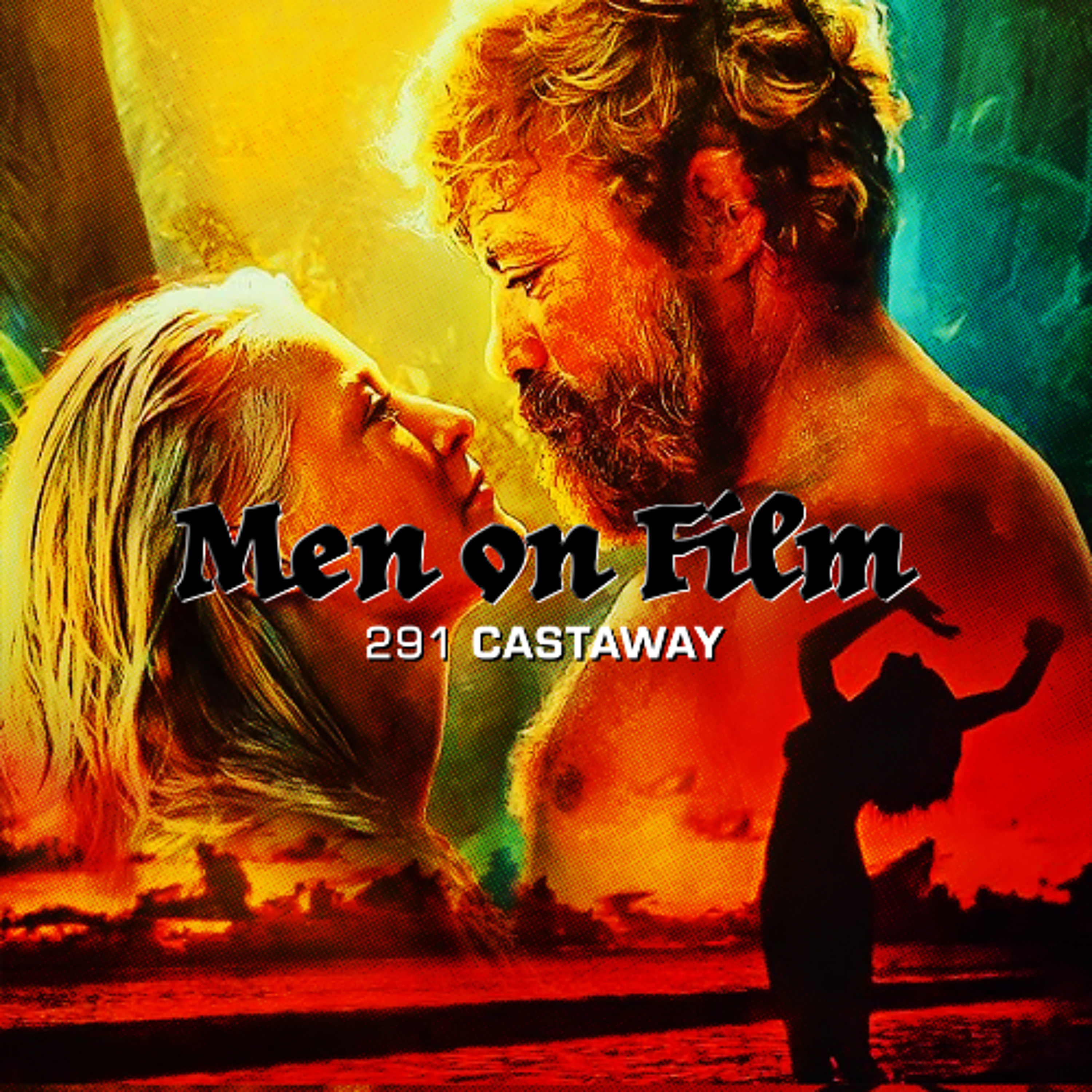 291 - Castaway (1986)  Sexiest Beach Movie Ever Made episode artwork