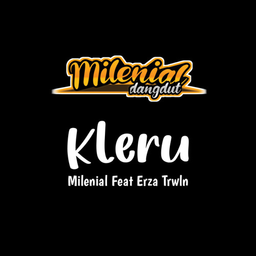 Kleru (feat. Erza Trwln)