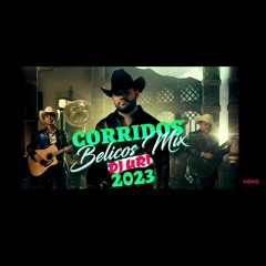 CORRIDOS BELICOS MIX 2023