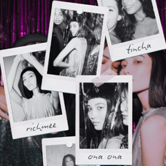 RichMee x Tincha - Ona Ona (Night Life Mix)