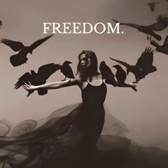 FREEDOM.