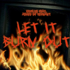 Let It Burn Out | KryFuZe | FNAF Song