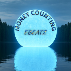 Ebeatz - Money Counting