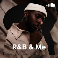 R&B & Me