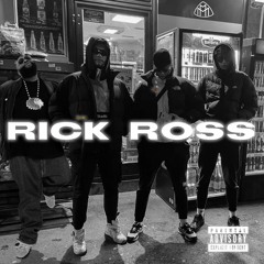 RICK ROSS