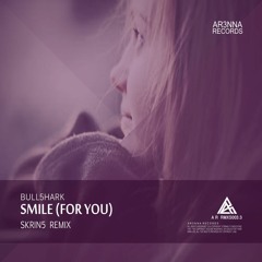 Smile (For You) [Skrin5 VIP Remix]