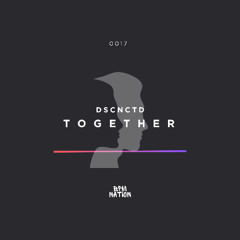 DSCNCTD - Together