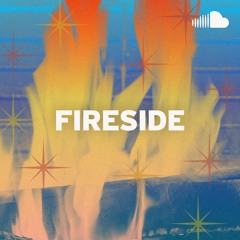 Warm Indie Sounds: Fireside