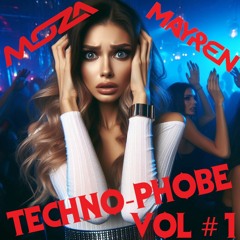 TECHNO-PHOBE #01