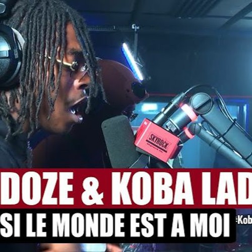 [Exclu] Doze Si Le Monde Est À Moi Ft Koba LaD #PlanèteRap