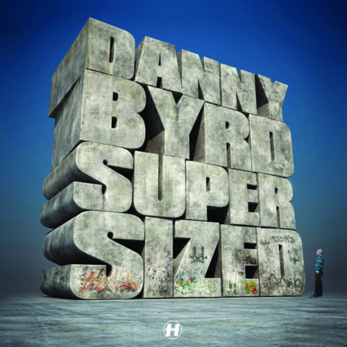 その他 DANNY BYRD SUPER SIZED Stream Danny Byrd | Listen to Supersized playlist online for