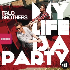 My Life Is A Party (Ryan T. & Rick M. Remix)