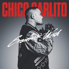 chico carlito 朔　CD Stream CHICO CARLITO music | Listen to songs, albums