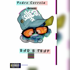 Pedro Correia - Bad B.mp3