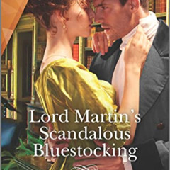 Read EPUB 📩 Lord Martin's Scandalous Bluestocking by  Elizabeth Rolls EPUB KINDLE PD