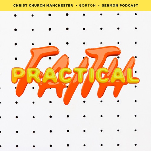 Stream episode Practical Faith: Life of Wisdom (by Paul Mould) by Christ  Church Manchester podcast