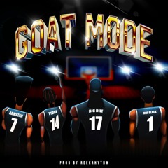Goat Mode (Ft. ARNSTAR, Moe Black, Big DILF)#contest #2KBeatsTheSearch