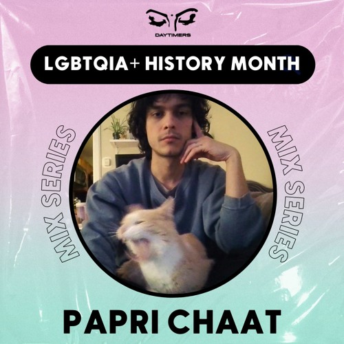 Daytimers x LGBTQIA+ History Month: Paapri Chaat