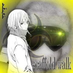 >toggle: scaffold_walk