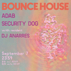 ADAB - Live at Bounce House 9/7/24