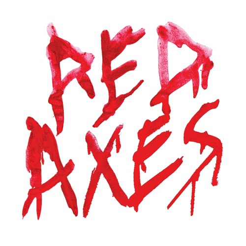 Tsugi Premiere : Red Axes - Brotherhood (Of The Misunderstood) (feat Autarkic)