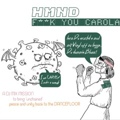 HMND - F**K YOU CAROLA (DJ Set)