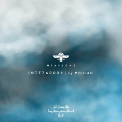 MIA & SONS - INTEZAR 001 (by MOULAH)