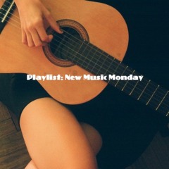 Playlist: New Music Monday (17.07.23)