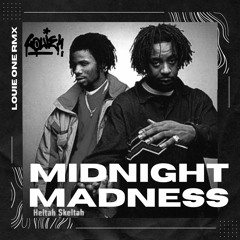 Heltah Skeltah - Midnight Madness (Louie One Remix)