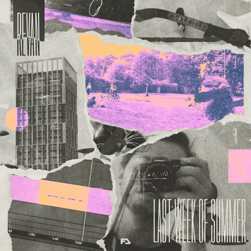 Revan - Last Week Of Summer