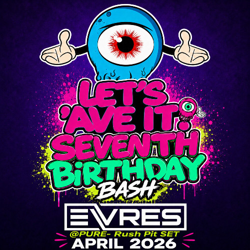 Stream Lets Ave It 7th Birthday 26 (EVRES Rush Pit Set) by EVRES